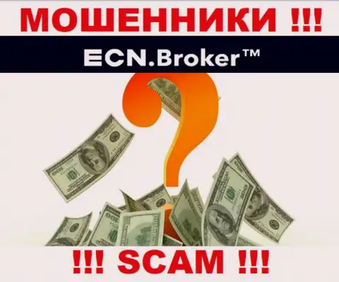 Средства из брокерской организации ECN Broker можно постараться вернуть обратно, шанс не велик, но имеется