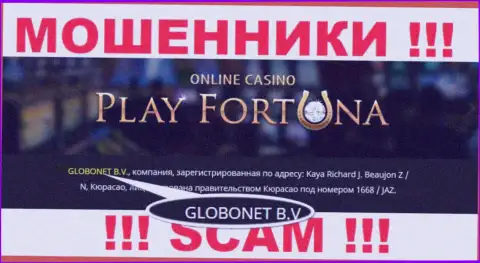 Инфа о юр. лице Play Fortuna, ими является контора GLOBONET B.V.