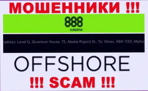 888Casino - это РАЗВОДИЛЫ, спрятались в оффшорной зоне по адресу: Level G, Quantum House, 75, Abate Rigord St., Ta’ Xbiex, XBX 1120, Malta