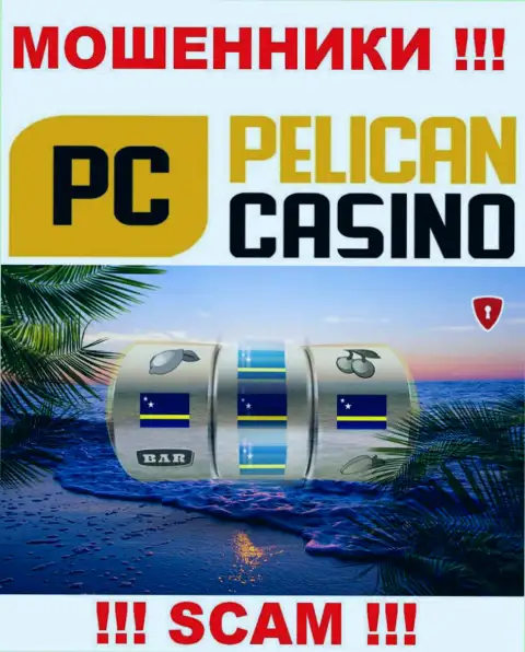 Оффшорная регистрация PelicanCasino Games на территории Curacao, помогает обувать доверчивых людей