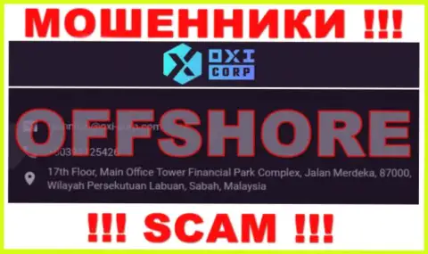 Из OXI Corporation Ltd забрать назад вложенные деньги не выйдет - эти интернет-махинаторы отсиживаются в оффшоре: 17th Floor, Main Office Tower Financial Park Complex, Jalan Merdeka, 87000, Wilayah Persekutuan Labuan, Sabah, Malaysia