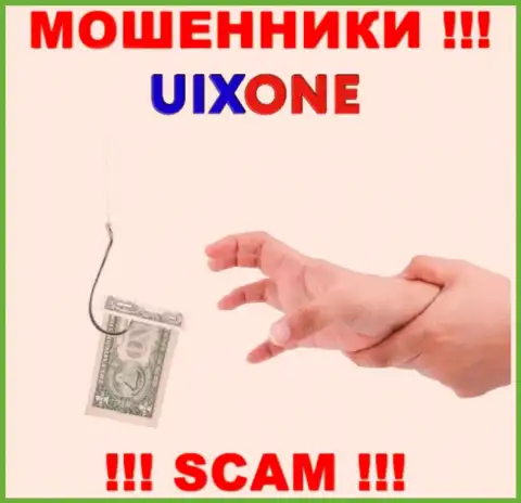 Весьма рискованно соглашаться иметь дело с internet обманщиками Uix One, прикарманивают денежные вложения