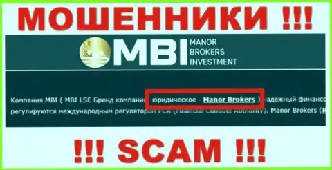 На сайте Манор БрокерсИнвестмент сказано, что Manor Brokers - это их юр. лицо, однако это не значит, что они надежные