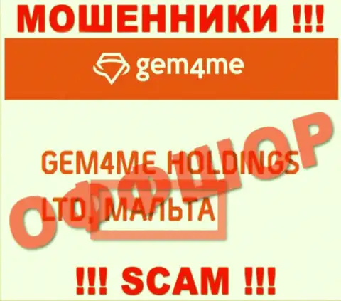 Gem4Me Com намеренно базируются в офшоре на территории Malta - это МОШЕННИКИ !!!
