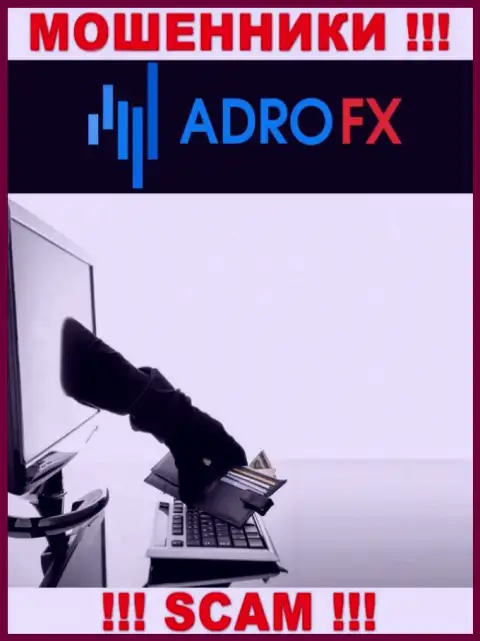 Имея дело с компанией Adro FX, Вас обязательно раскрутят на оплату налога и оставят без денег - это internet-мошенники