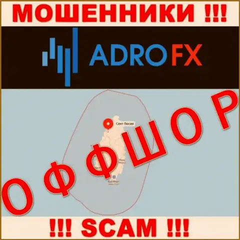 AdroFX - это internet мошенники, их адрес регистрации на территории Сент-Люсия
