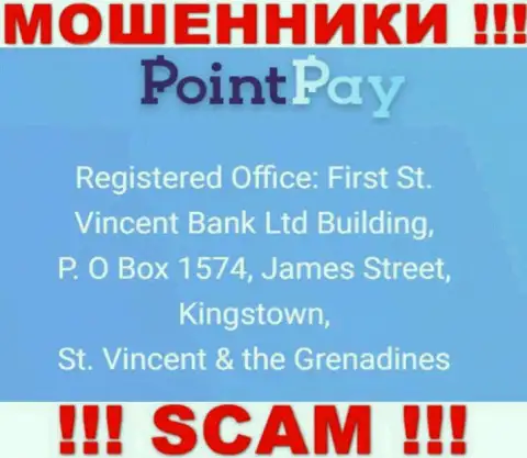 Оффшорный адрес Point Pay LLC - First St. Vincent Bank Ltd Building, P. O Box 1574, James Street, Kingstown, St. Vincent & the Grenadines, информация взята с сайта конторы