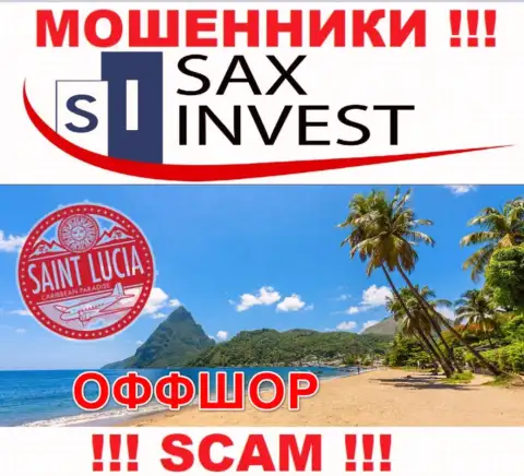 Поскольку SaxInvest Net имеют регистрацию на территории Сент-Люсия, прикарманенные финансовые активы от них не забрать