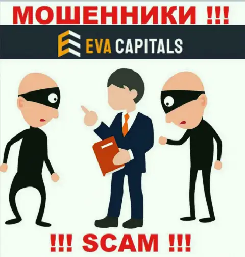 Мошенники Eva Capitals входят в доверие к малоопытным клиентам и стараются развести их на дополнительные финансовые вливания