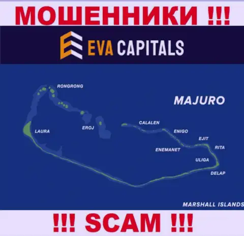 С конторой EvaCapitals нельзя иметь дела, адрес регистрации на территории Majuro, Marshall Islands
