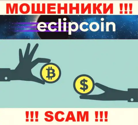 Связываться с EclipCoin очень рискованно, так как их вид деятельности Криптовалютный обменник - это кидалово
