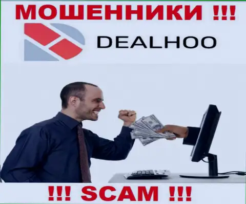 DealHoo Com - это internet-махинаторы, которые подталкивают доверчивых людей взаимодействовать, в итоге лишают средств