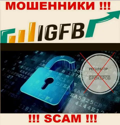 Так как у IGFB One нет регулятора, работа данных интернет-мошенников нелегальна