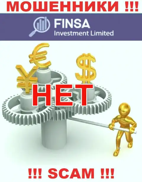 У конторы FinsaInvestmentLimited Com не имеется регулятора, а значит ее мошеннические действия некому пресечь