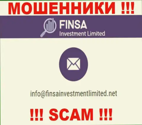 На ресурсе FinsaInvestmentLimited Com, в контактных сведениях, расположен е-мейл указанных махинаторов, не стоит писать, облапошат