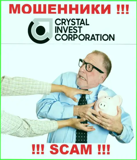 Crystal Invest Corporation пообещали отсутствие рисков в сотрудничестве ? Знайте - КИДАЛОВО !