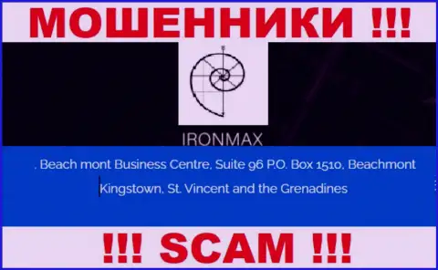 С организацией IronMaxGroup крайне опасно совместно работать, поскольку их юридический адрес в оффшоре - Suite 96 P.O. Box 1510, Beachmont Kingstown, St. Vincent and the Grenadines