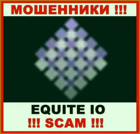 Equite - это АФЕРИСТЫ ! Денежные активы не возвращают !!!