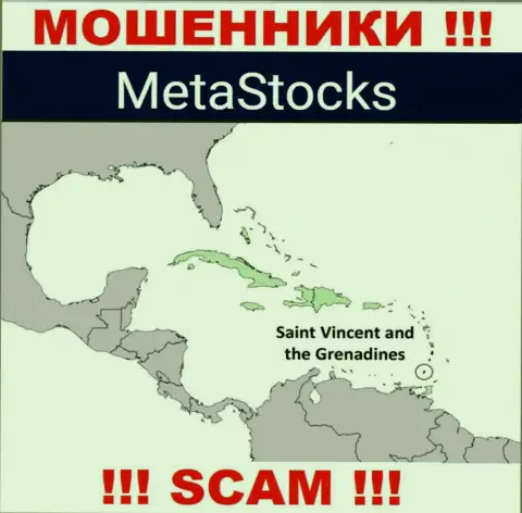 Из конторы МетаСтокс денежные вложения вывести невозможно, они имеют оффшорную регистрацию: Kingstown, St. Vincent and the Grenadines