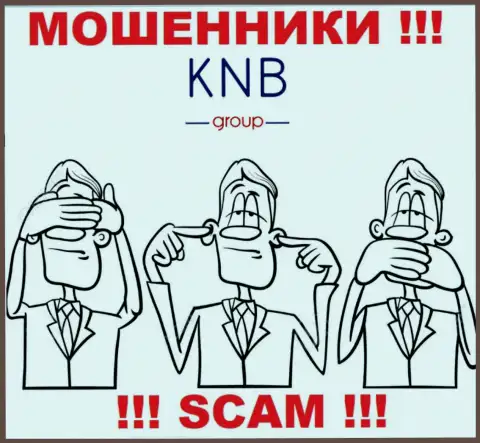 Будьте крайне осторожны, у internet мошенников KNB-Group Net нет регулируемого органа