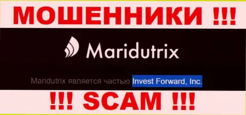 Контора Maridutrix Com находится под крышей организации Invest Forward, Inc.