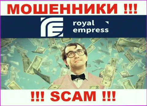 Не верьте в предложения интернет кидал из Royal Empress, разведут на финансовые средства в два счета