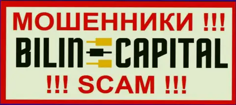Bilin Capital - это КУХНЯ ! SCAM !!!
